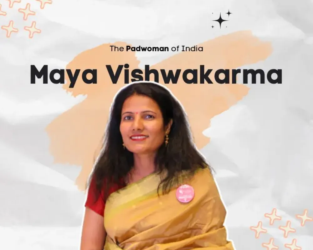 Maya Vishwakarma: India's Padwoman on a Mission